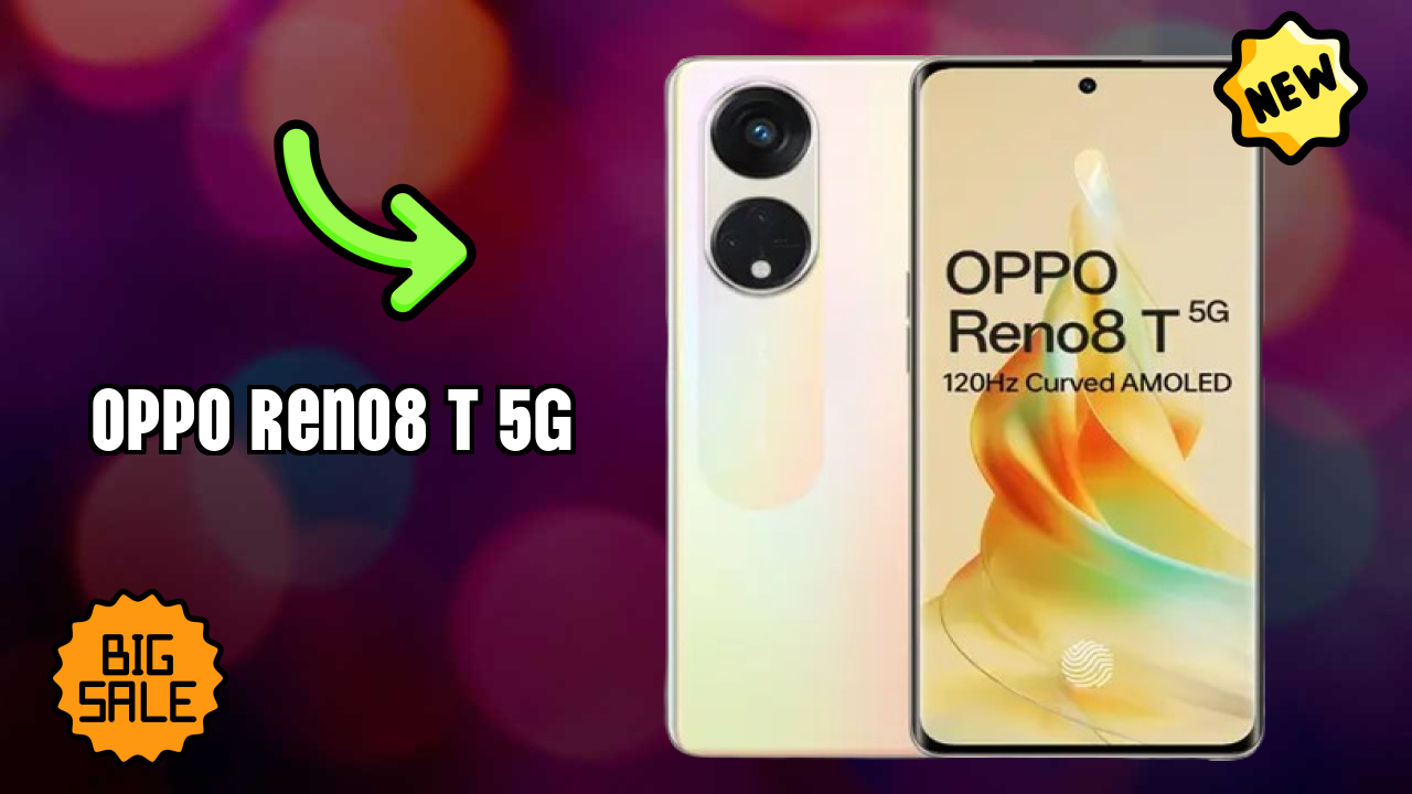OPPO Reno8 T 5G Battery Life: 4800 MAh Charging Speed