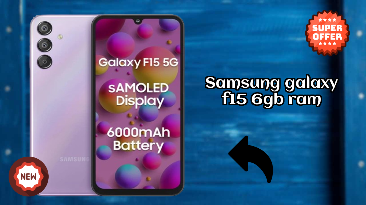 Samsung Fans Alert: Samsung Galaxy F15 6GB RAM Massive Price Drop to ₹16,999